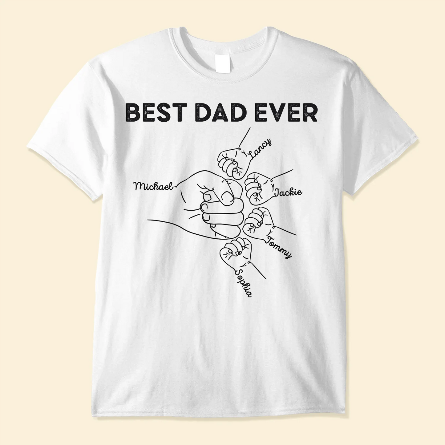 Father's Day T-Shirts - Best Dad Ever