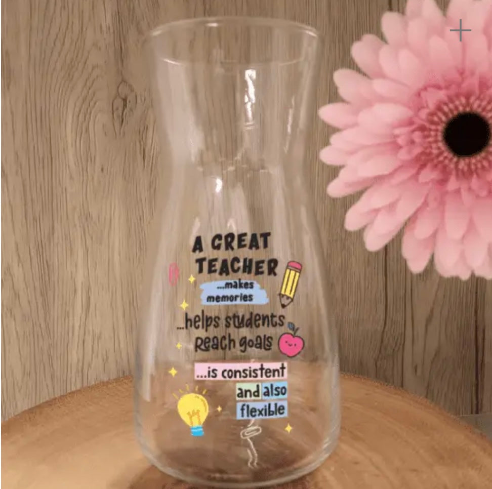Teacher Gift - Vases