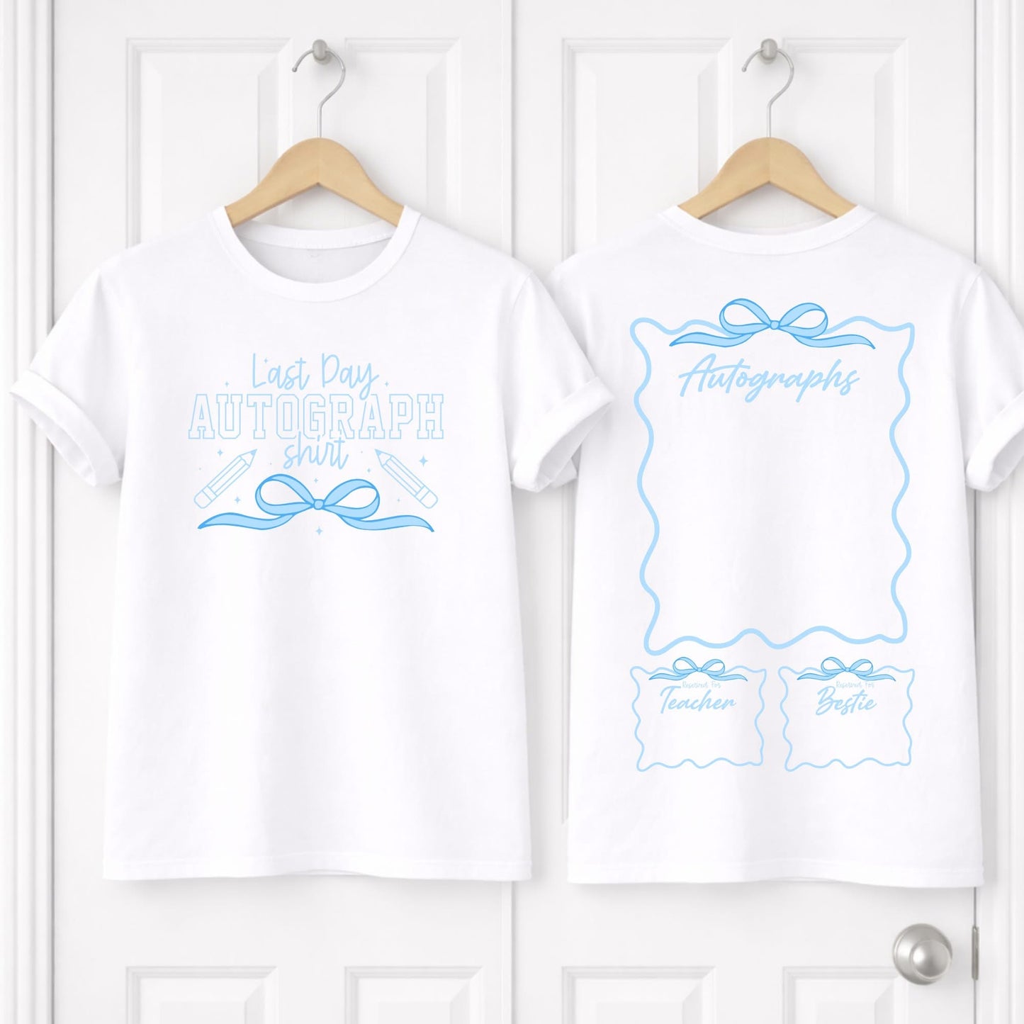 Last Day Autograph T/shirts