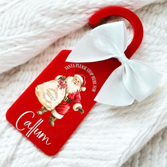 Christmas "Santa Please Stop Here For..."Door Sign