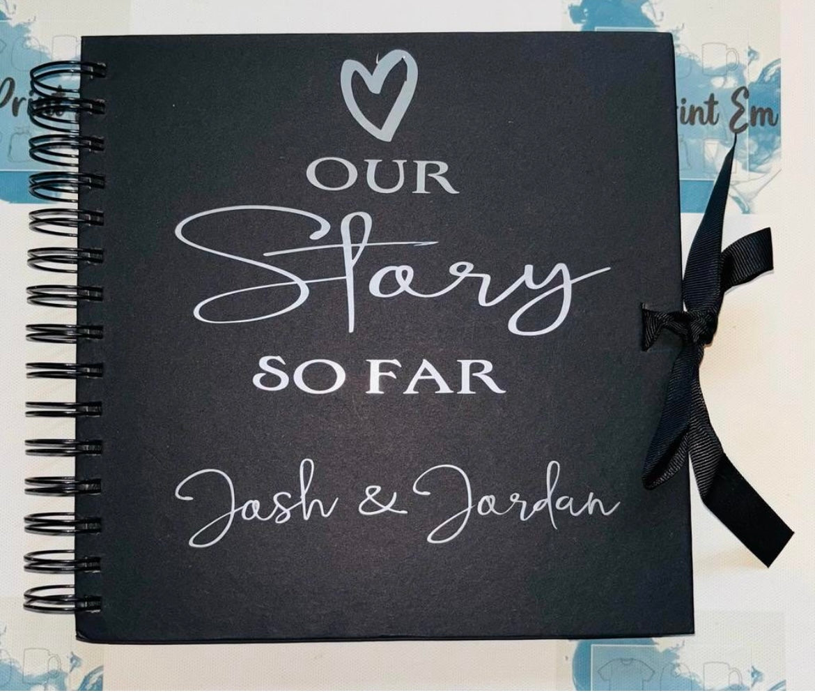 Scrap Book - Our Story So Far